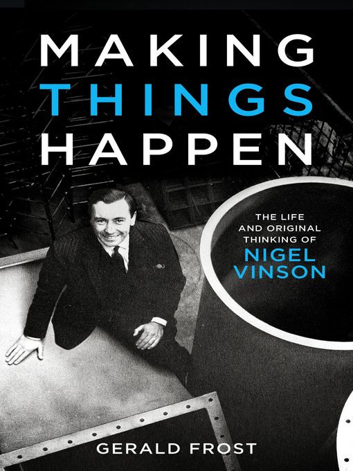 Title details for Making Things Happen by Gerald Frost - Available